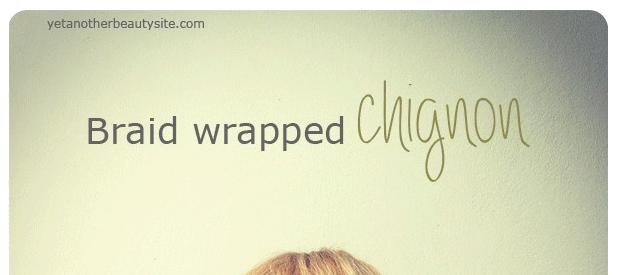 Wrapped Braided Chignon